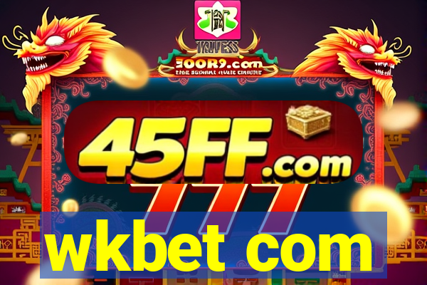 wkbet com